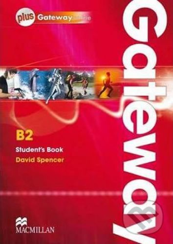 Gateway B2: Student's Book + Webcode Pack - David Spencer