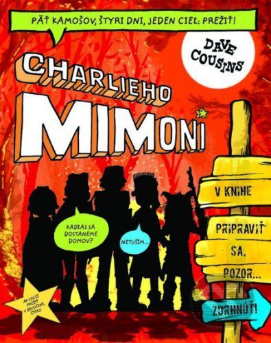 Charlieho mimoni 2: Pripraviť sa, pozor... zdrhnúť! - Dave Cousins