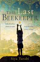 Last Beekeeper (Turabi Siya)(Paperback / softback)
