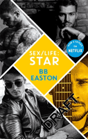 Star - by the bestselling author of Sex/Life: 44 chapters about 4 men (Easton BB)(Paperback / softback)