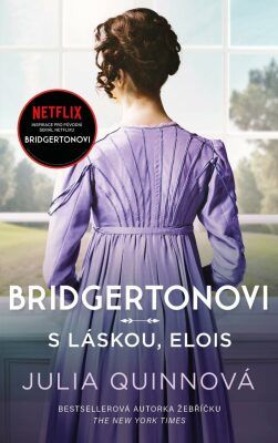 Bridgertonovi: S láskou, Eloise - Julia Quinn