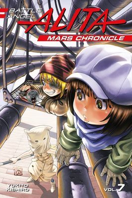 Battle Angel Alita Mars Chronicle 7 (Kishiro Yukito)(Paperback / softback)