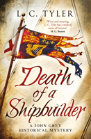 Death of a Shipbuilder (Tyler L.C.)(Paperback / softback)