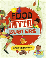 Reading Planet: Astro - Food Myth Busters - Earth/White band (Chapman Helen)(Paperback / softback)