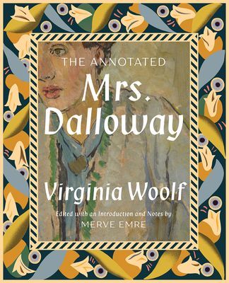 Annotated Mrs. Dalloway (Emre Merve (University of Oxford))(Pevná vazba)
