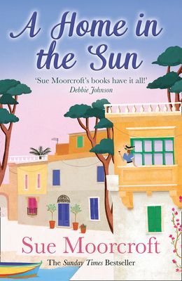 Home in the Sun (Moorcroft Sue)(Paperback / softback)
