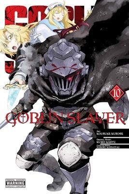 Goblin Slayer, Vol. 10 (Kagyu Kumo)(Paperback / softback)