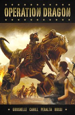 Operation Dragon (Groshelle Bill)(Pevná vazba)