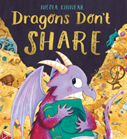 Dragons Don't Share PB (Kinnear Nicola)(Paperback / softback)