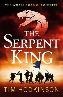 Serpent King (Hodkinson Tim)(Paperback / softback)