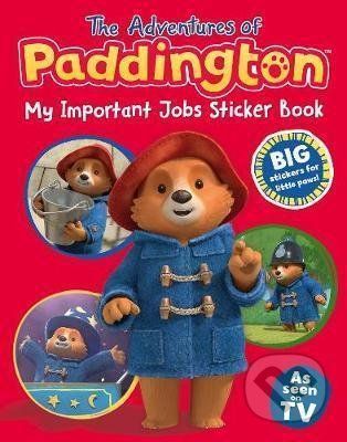 The Adventures of Paddington: My Important Jobs Sticker Book - HarperCollins Publishers
