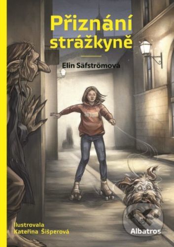 Přiznání strážkyně - Elin Säfström, Kateřina Šišperová (ilustrátor)