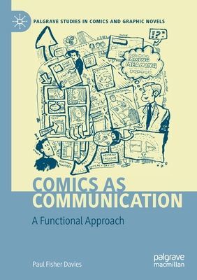 Comics as Communication - A Functional Approach (Davies Paul Fisher)(Paperback / softback)