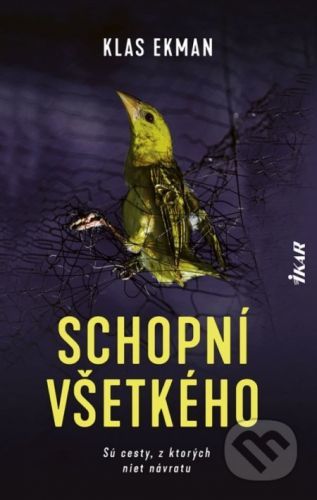 Schopní všetkého - Klas Ekman