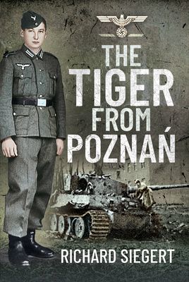 Tiger from Pozna? (Siegert Richard)(Pevná vazba)