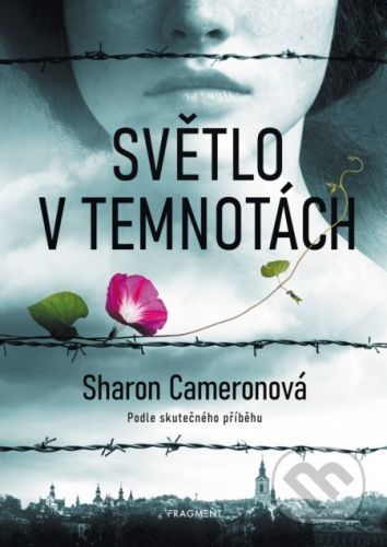 Světlo v temnotách - Sharon Cameron