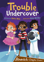 Trouble Undercover - (Brown Chapter Reader) (Dale Katie)(Paperback / softback)