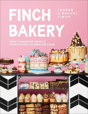 Finch Bakery - Sweet Homemade Treats and Showstopper Celebration Cakes (Finch Lauren)(Pevná vazba)