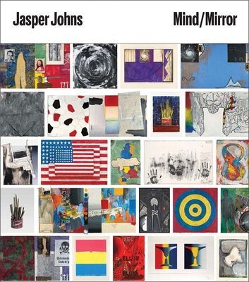 Jasper Johns - Mind/Mirror(Pevná vazba)