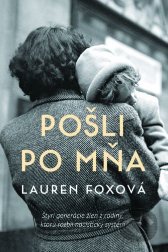 Pošli po mňa - Lauren Fox