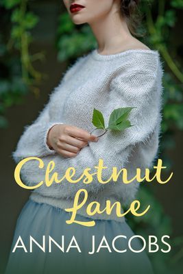 Chestnut Lane - Family, secrets and love against the odds (Jacobs Anna (Author))(Paperback / softback)