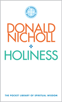 Holiness - The Pocket Library of Spiritual Wisdom (Nicholl Donald)(Paperback / softback)