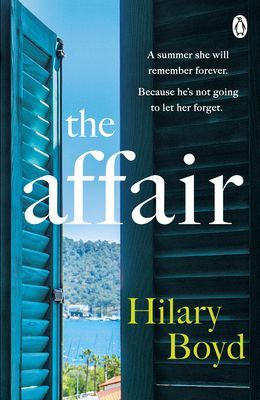 Affair - Escape to Lake Como in this summer's most emotionally gripping holiday read (Boyd Hilary)(Paperback / softback)