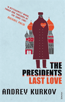 President's Last Love (Kurkov Andrey)(Paperback / softback)