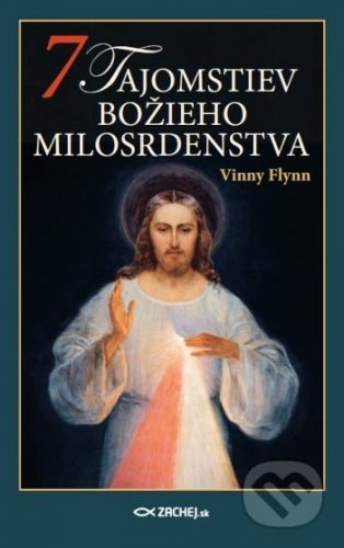 7 tajomstiev Božieho milosrdenstva - Vinny Flynn