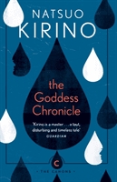 Goddess Chronicle (Kirino Natsuo)(Paperback / softback)