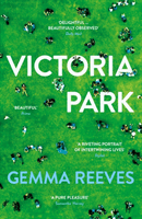 Victoria Park (Reeves Gemma)(Paperback / softback)