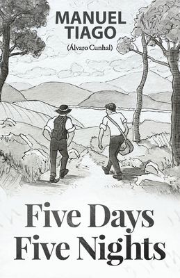 Five Days, Five Nights - (Cinco Dias, Cinco Noites) (Tiago Manuel)(Paperback / softback)