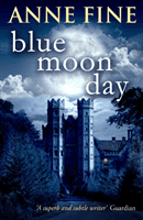 Blue Moon Day (Fine Anne)(Paperback / softback)