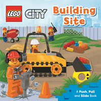 LEGO (R) City Building Site - A Push, Pull and Slide Book (LEGO Books)(Board book)