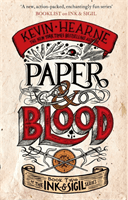 Paper & Blood - Book 2 of the Ink & Sigil series (Hearne Kevin)(Paperback / softback)