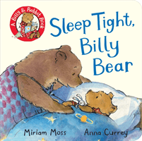 Sleep Tight, Billy Bear (Moss Miriam)(Board book)