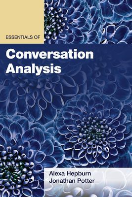 Essentials of Conversation Analysis (Potter Jonathan)(Paperback / softback)