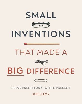 Small Inventions that Made a Big Difference (Pilcher Helen)(Pevná vazba)