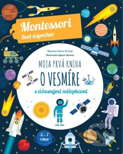 Moja prvá kniha o vesmíre - Chiara Piroddi