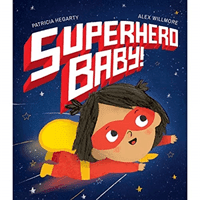 Superhero Baby! (Hegarty Patricia)(Paperback / softback)