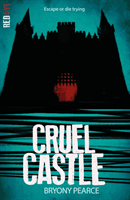 Cruel Castle (Pearce Bryony)(Paperback / softback)
