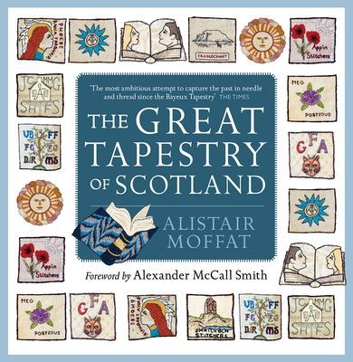 Great Tapestry of Scotland (Moffat Alistair)(Pevná vazba)