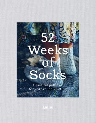 52 Weeks of Socks - Beautiful Patterns for Year-round Knitting (Laine)(Paperback / softback)