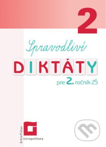 Spravodlivé diktáty pre 2. ročník ZŠ - Martin Klimovič