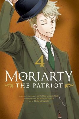 Moriarty the Patriot, Vol. 4, 4 (Takeuchi Ryosuke)(Paperback)