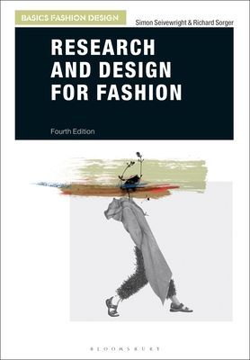 Research and Design for Fashion (Sorger Richard (Kingston University UK))(Paperback / softback)