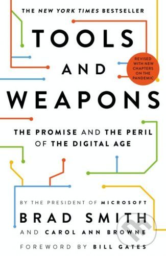 Tools and Weapons - Brad Smith, Carol Ann Browne