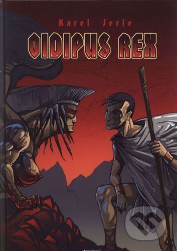 Oidipus Rex - Karel Jerie