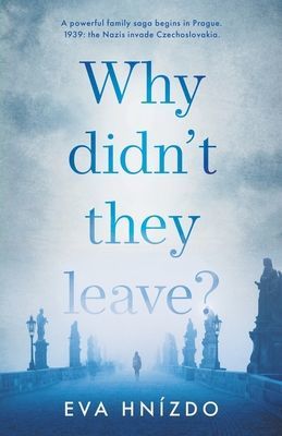 Didn't They Leave? (Hnizdo Eva)(Paperback / softback)