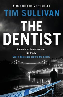 Dentist (Sullivan Tim)(Paperback / softback)